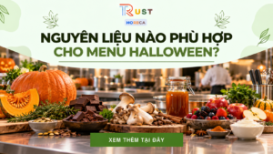 Nguyên Liệu Nào Phù Hợp Cho Menu Halloween Nhà Hàng